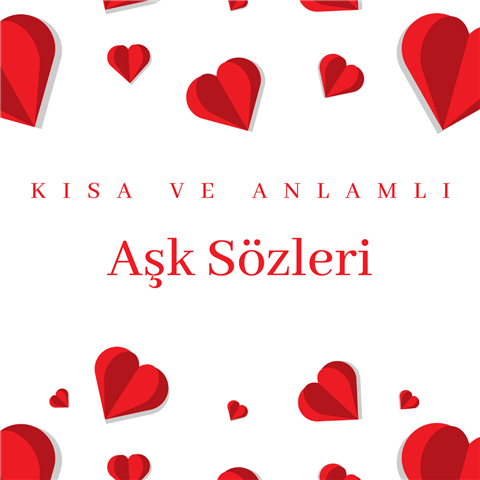 En Güzel Aşk Sözleri
